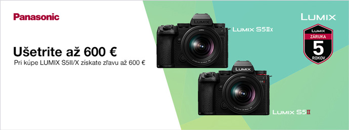 Okamžitá zľava až 600 € na Lumix S5IIX a S5II